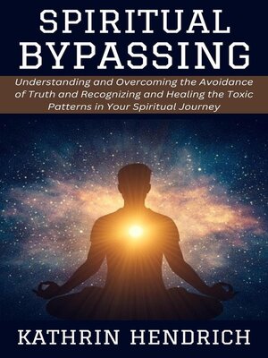cover image of Spiritual Bypassing